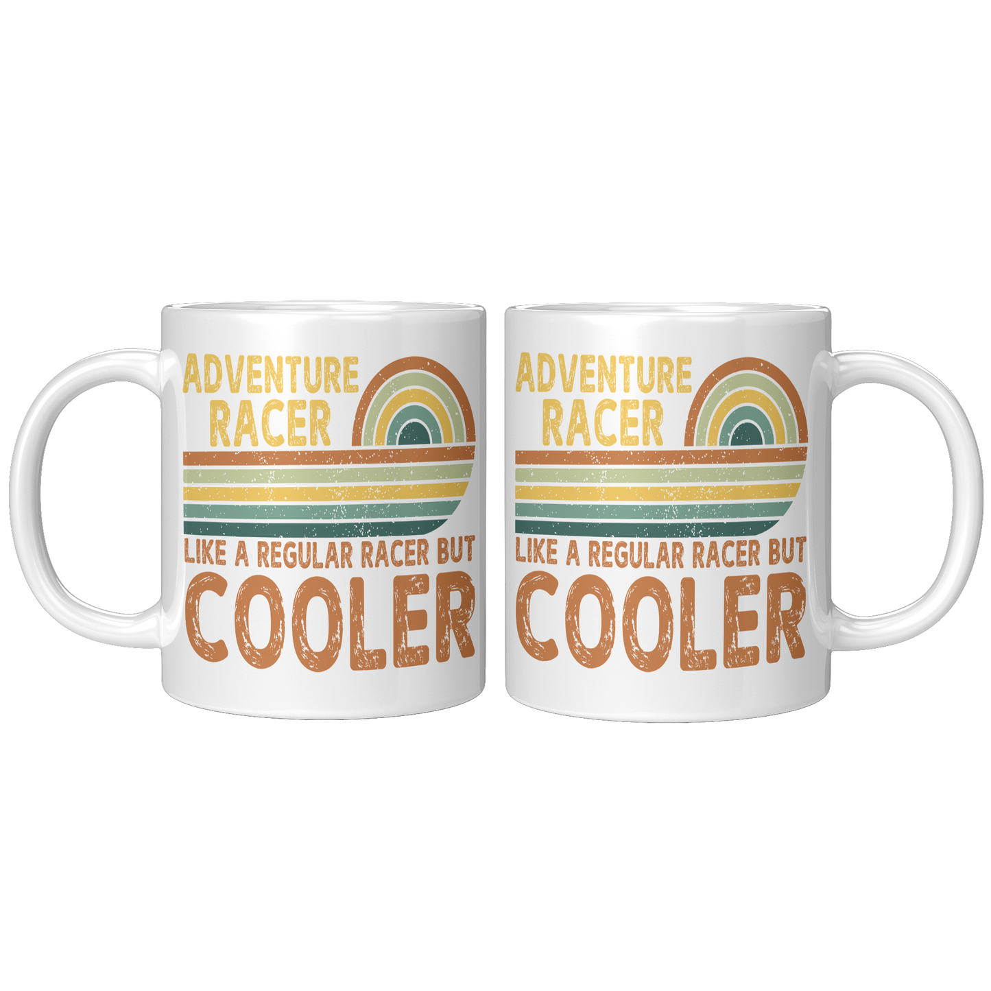 Adventure_Racer_Like_Other_Racers_But_Co_11oz_White_FrontBack_Mockup.png