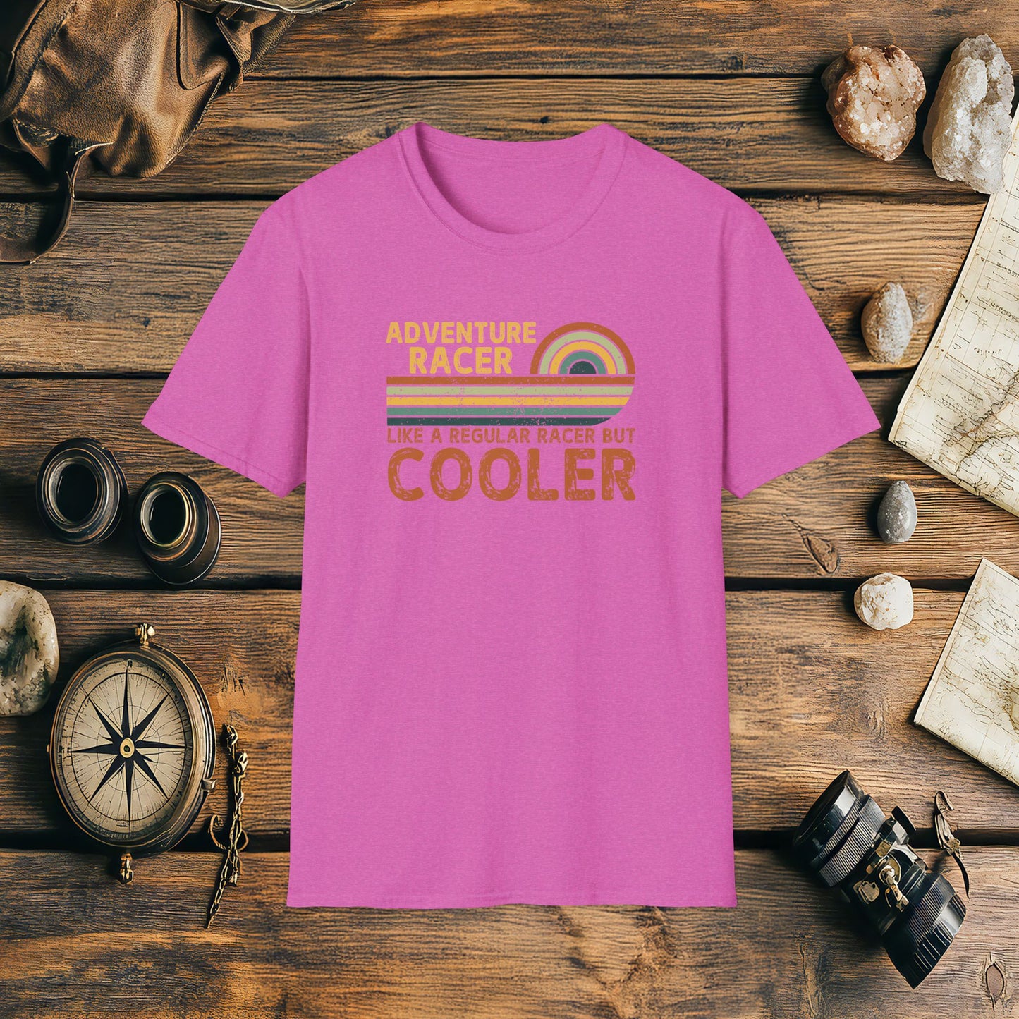 Adventure Racer Like Other Racers But Cooler T-Shirt, Funny, Sarcasm, Adventure T-Shirt Gift, Adventure Racing Gift