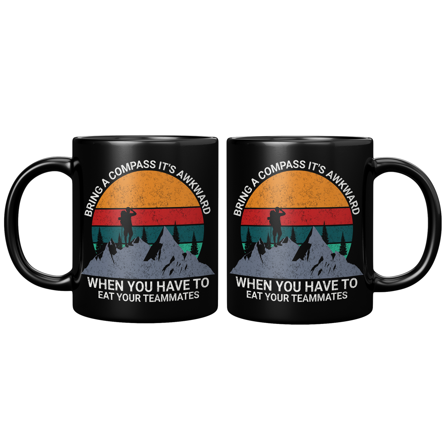 Bring_a_Compass_Its_Awkward_When_You_Ha_11oz_Black_FrontBack_Mockup.png