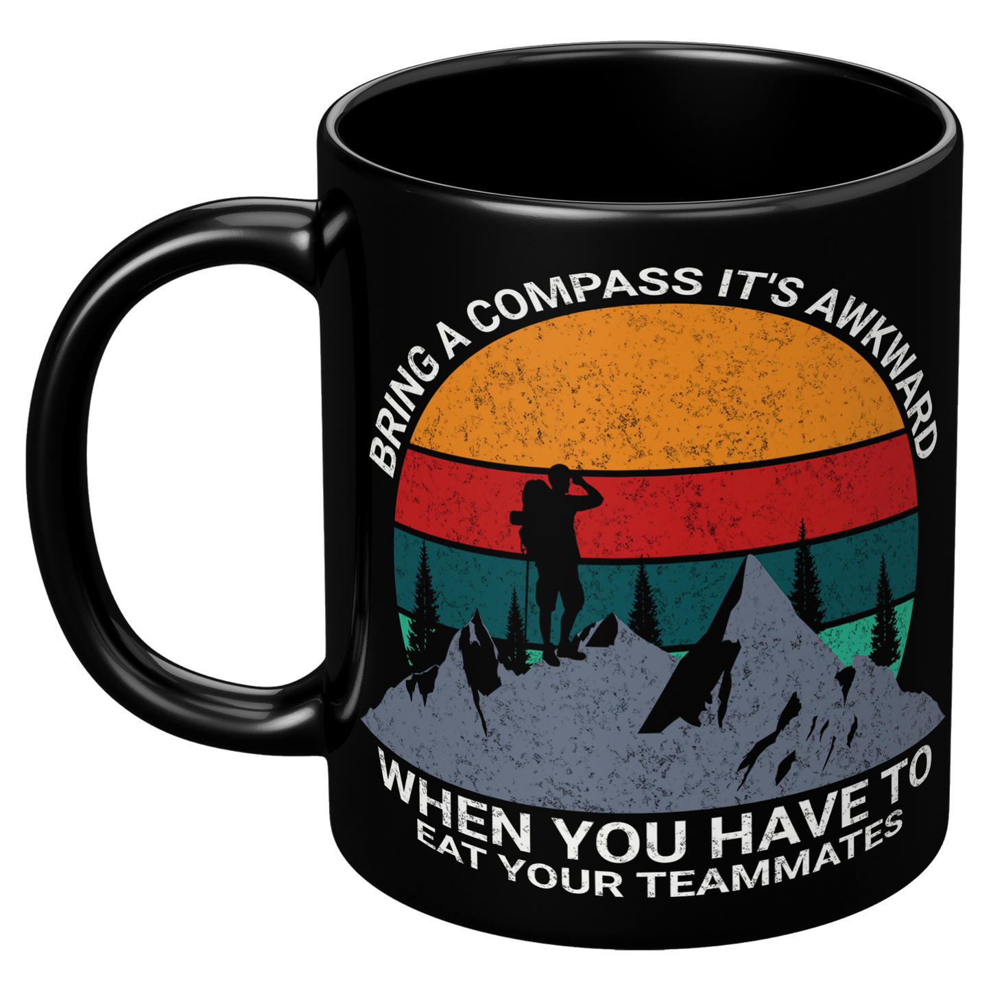 Bring_a_Compass_Its_Awkward_When_You_Ha_11oz_Black_LH_Mockup.png