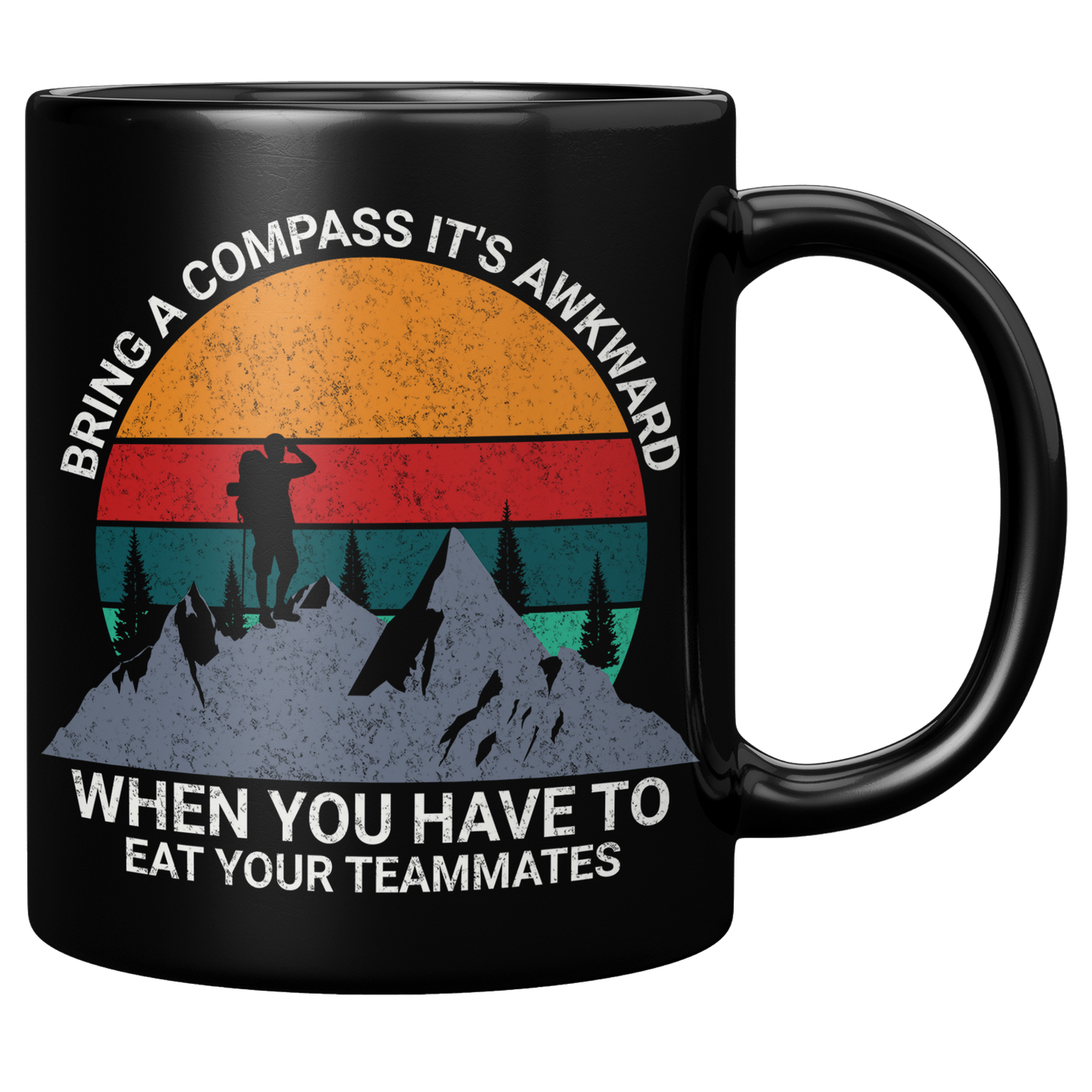 Bring_a_Compass_Its_Awkward_When_You_Ha_11oz_Black_RH_Mockup.png