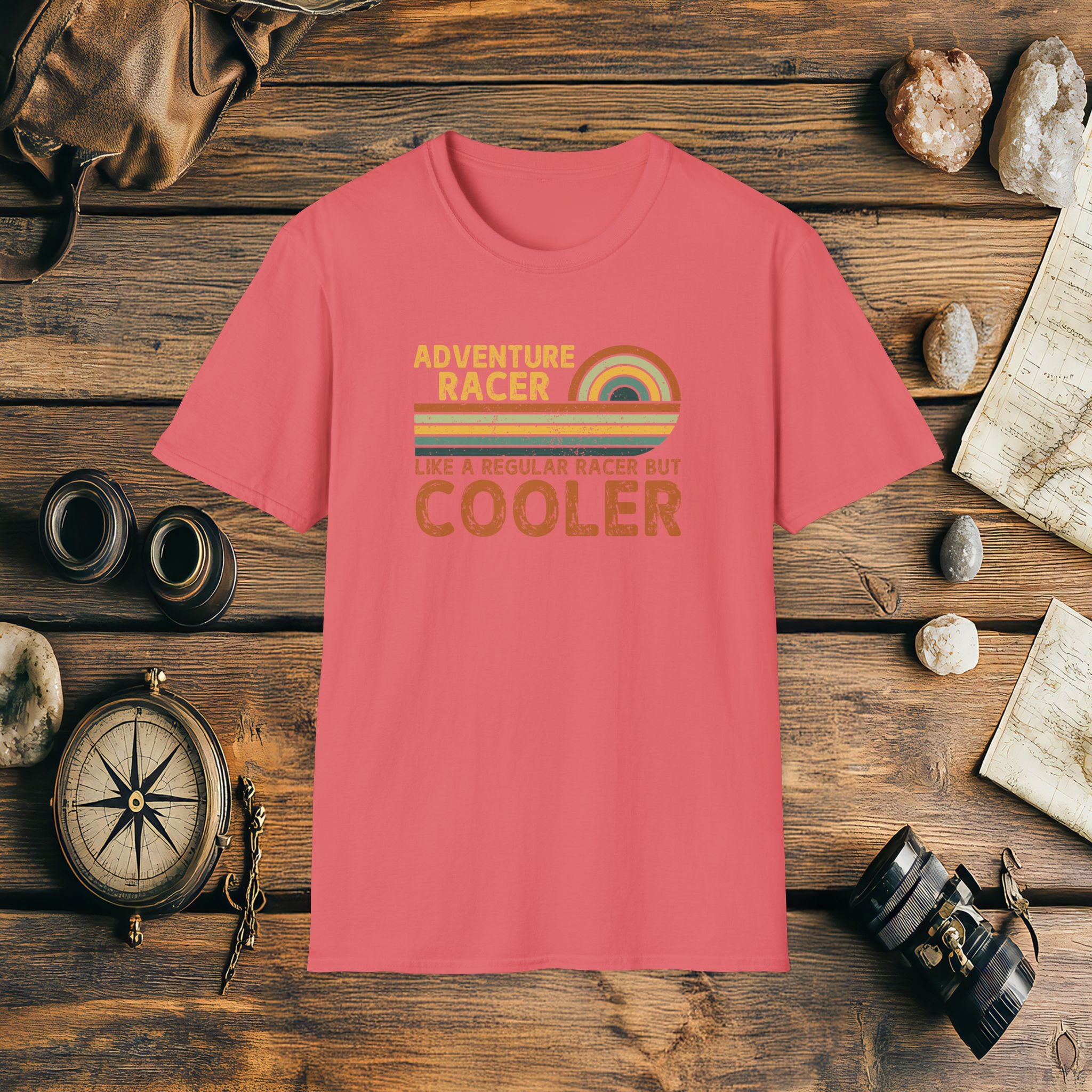 Adventure Racer Like Other Racers But Cooler T-Shirt, Funny, Sarcasm, Adventure T-Shirt Gift, Adventure Racing Gift