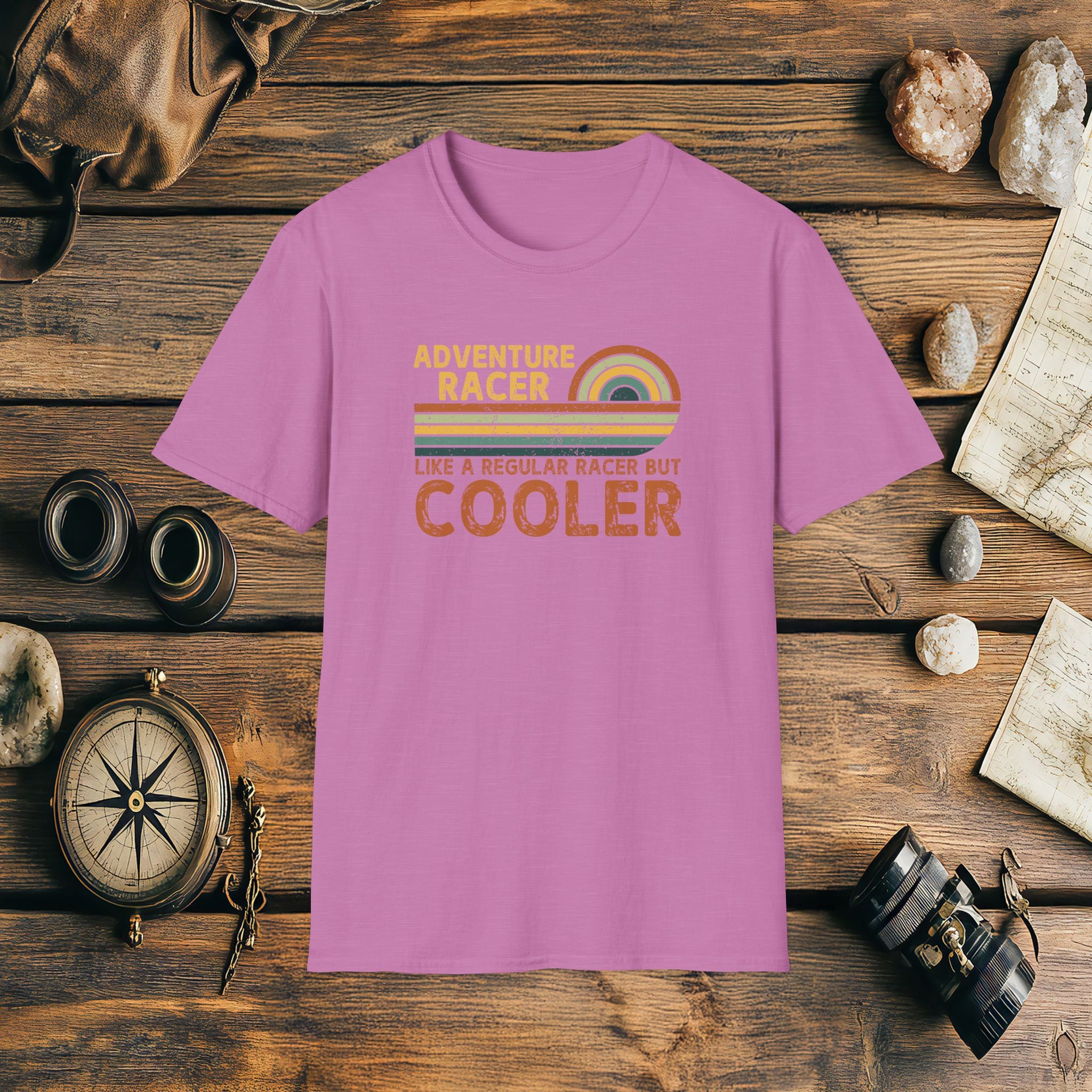 Adventure Racer Like Other Racers But Cooler T-Shirt, Funny, Sarcasm, Adventure T-Shirt Gift, Adventure Racing Gift