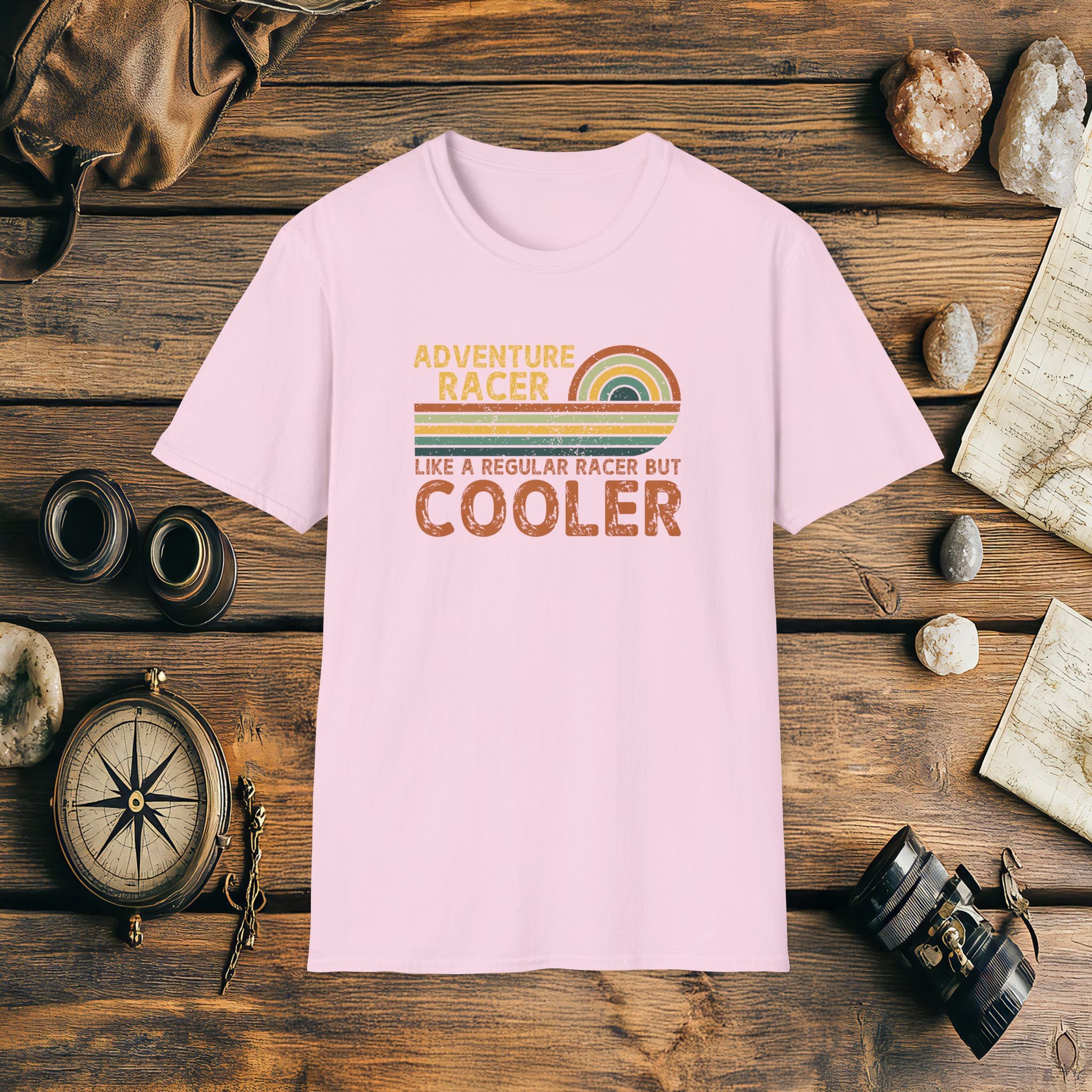 Adventure Racer Like Other Racers But Cooler T-Shirt, Funny, Sarcasm, Adventure T-Shirt Gift, Adventure Racing Gift
