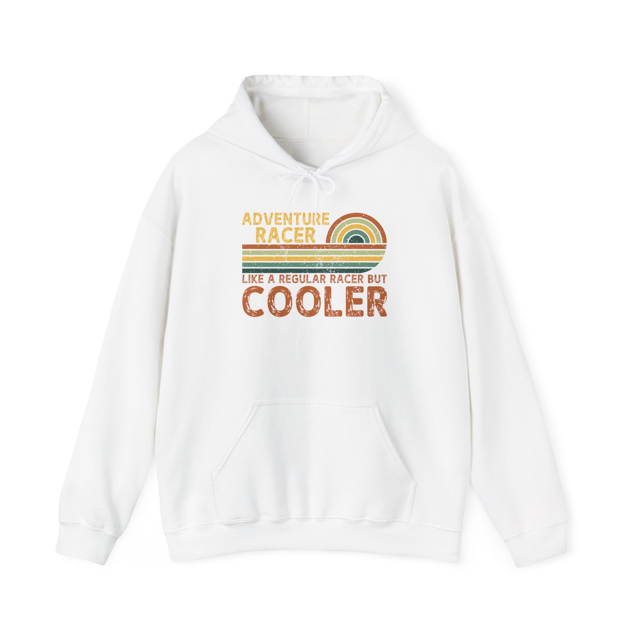 Adventure Racer Like Other Racers But Cooler Unisex Heavy Blend Hooded Sweatshirt, Funny, Sarcasm, Adventure Hoodie Gift, Adventure Racing Gift