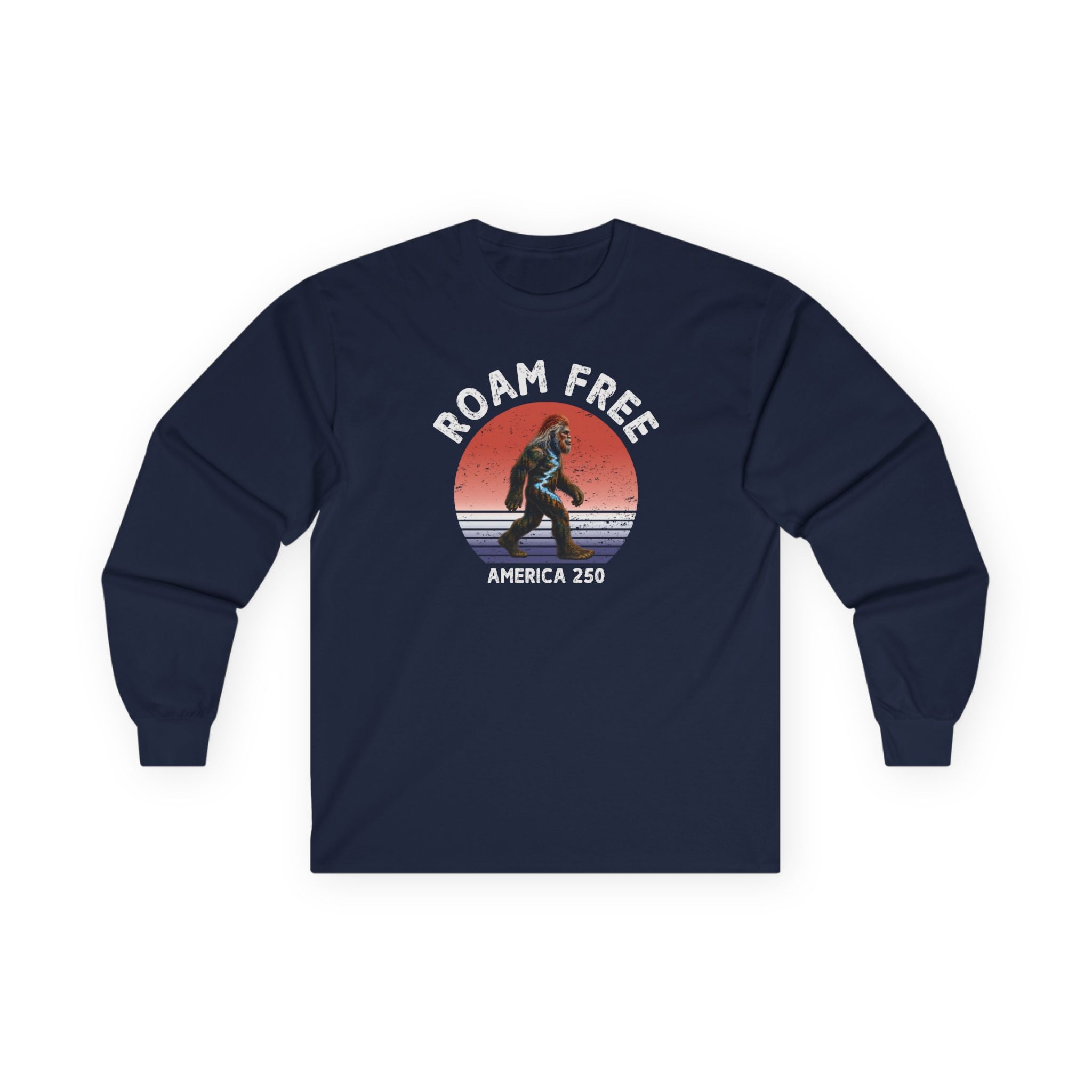 Bigfoot Roam Free America 250 Blue Long Sleeve T-Shirt – Patriotic Bigfoot Hiking Shirt, Outdoor Adventure Tee, USA 250th Anniversary Gift