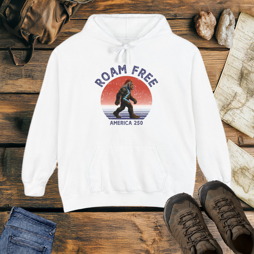 Bigfoot Roam Free America 250 White Comfort Colors® Hoodie  – Patriotic Bigfoot Hiking Shirt, Outdoor Adventure Hoodie, USA 250th Anniversary Gift