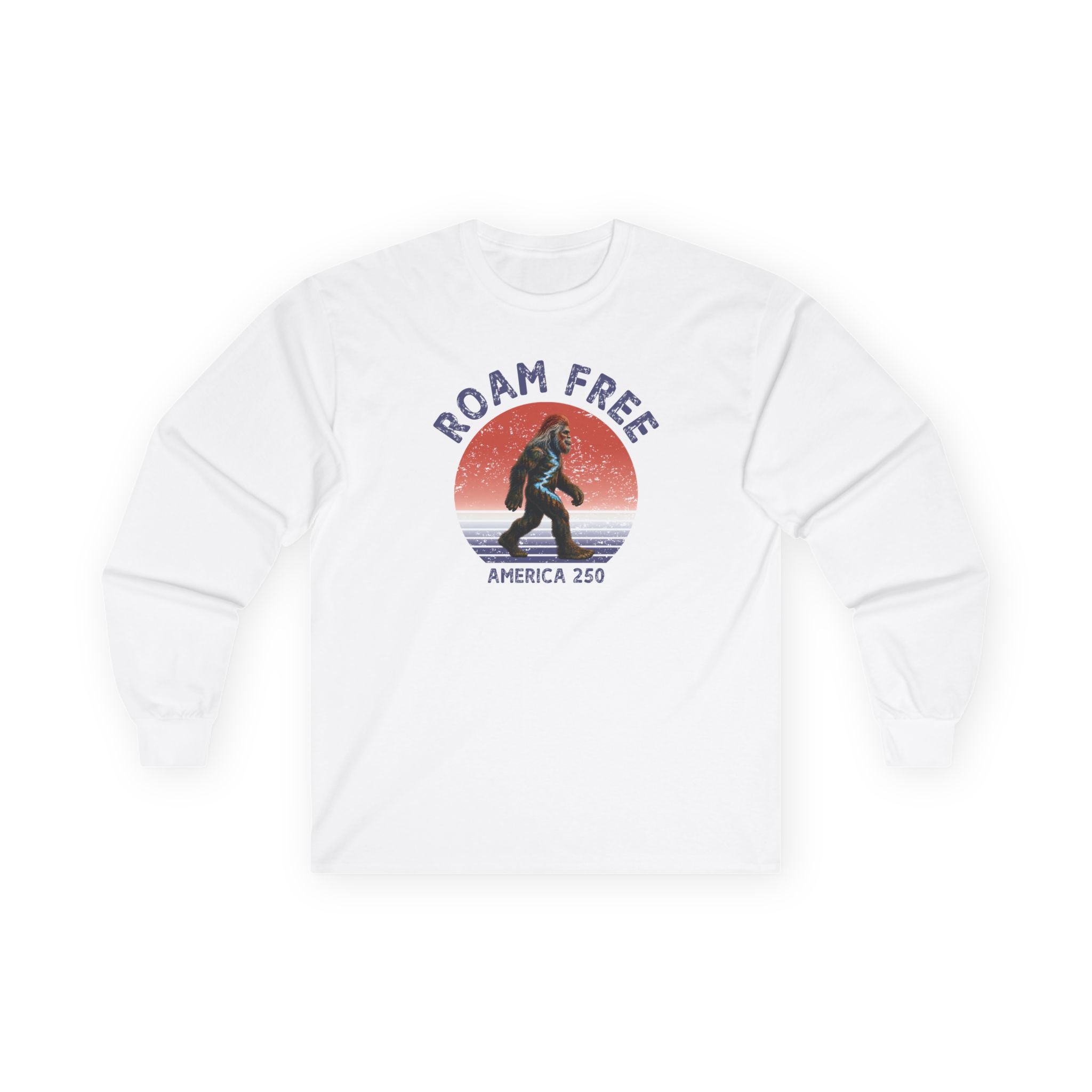 Bigfoot Roam Free America 250 White Long Sleeve T-Shirt – Patriotic Bigfoot Hiking Shirt, Outdoor Adventure Tee, USA 250th Anniversary Gift