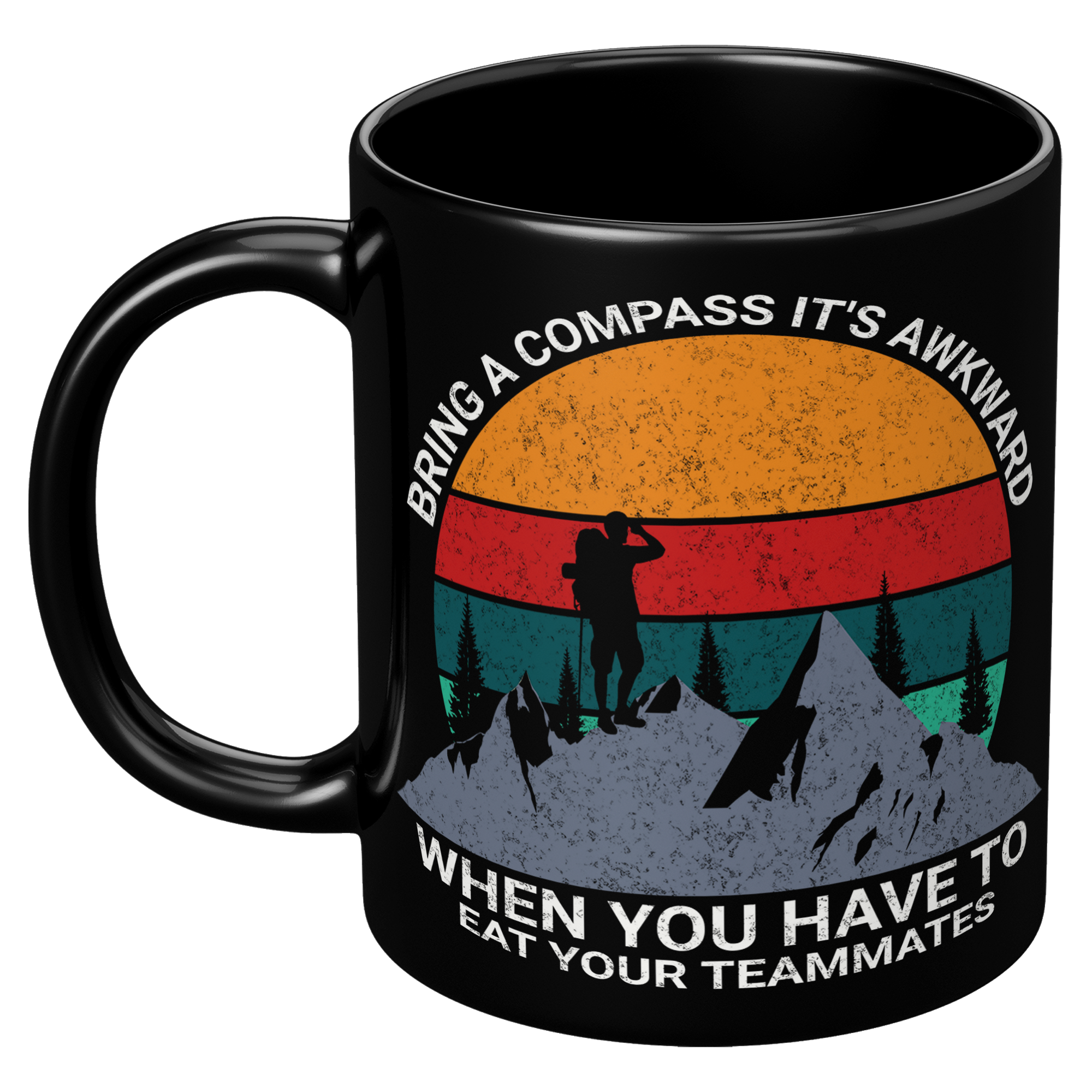 Bring_a_Compass_Its_Awkward_When_You_Ha_11oz_Black_LH_Mockup.png