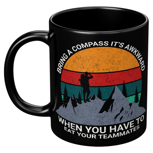 Bring_a_Compass_Its_Awkward_When_You_Ha_11oz_Black_LH_Mockup.png