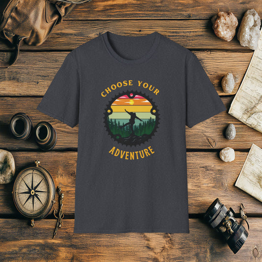 Choose Your Adventure, Hiking T-Shirt, Adventure Shirt, Mountains Shirt, Camping Shirt, Nature Shirt, Adventure Racing Gift