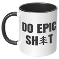 Do_Epic_Shit_11oz_Accent_Mug_Funny_Mug_LH_Black_Mockup.png