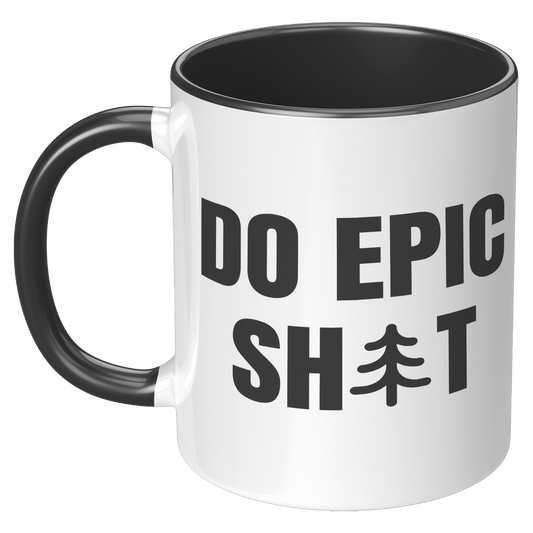 Do_Epic_Shit_11oz_Accent_Mug_Funny_Mug_LH_Black_Mockup.png