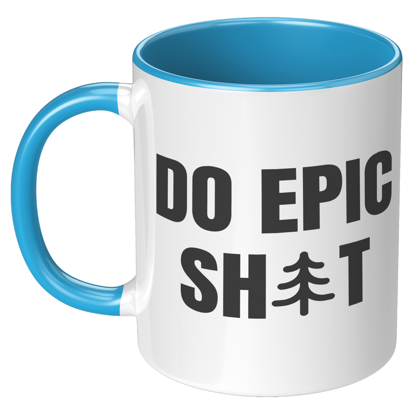 Do_Epic_Shit_11oz_Accent_Mug_Funny_Mug_LH_Blue_Mockup.png