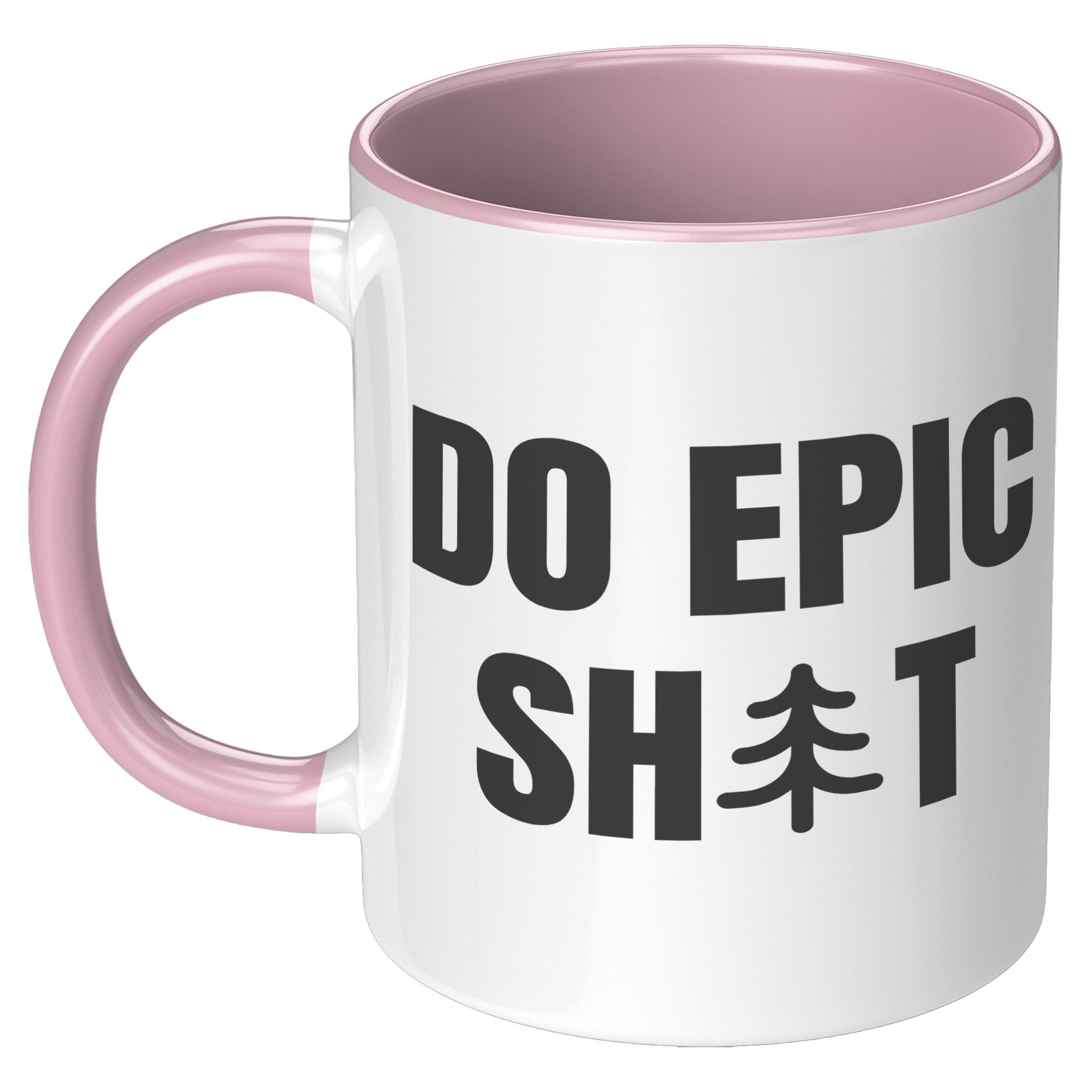 Do_Epic_Shit_11oz_Accent_Mug_Funny_Mug_LH_Pink_Mockup.png