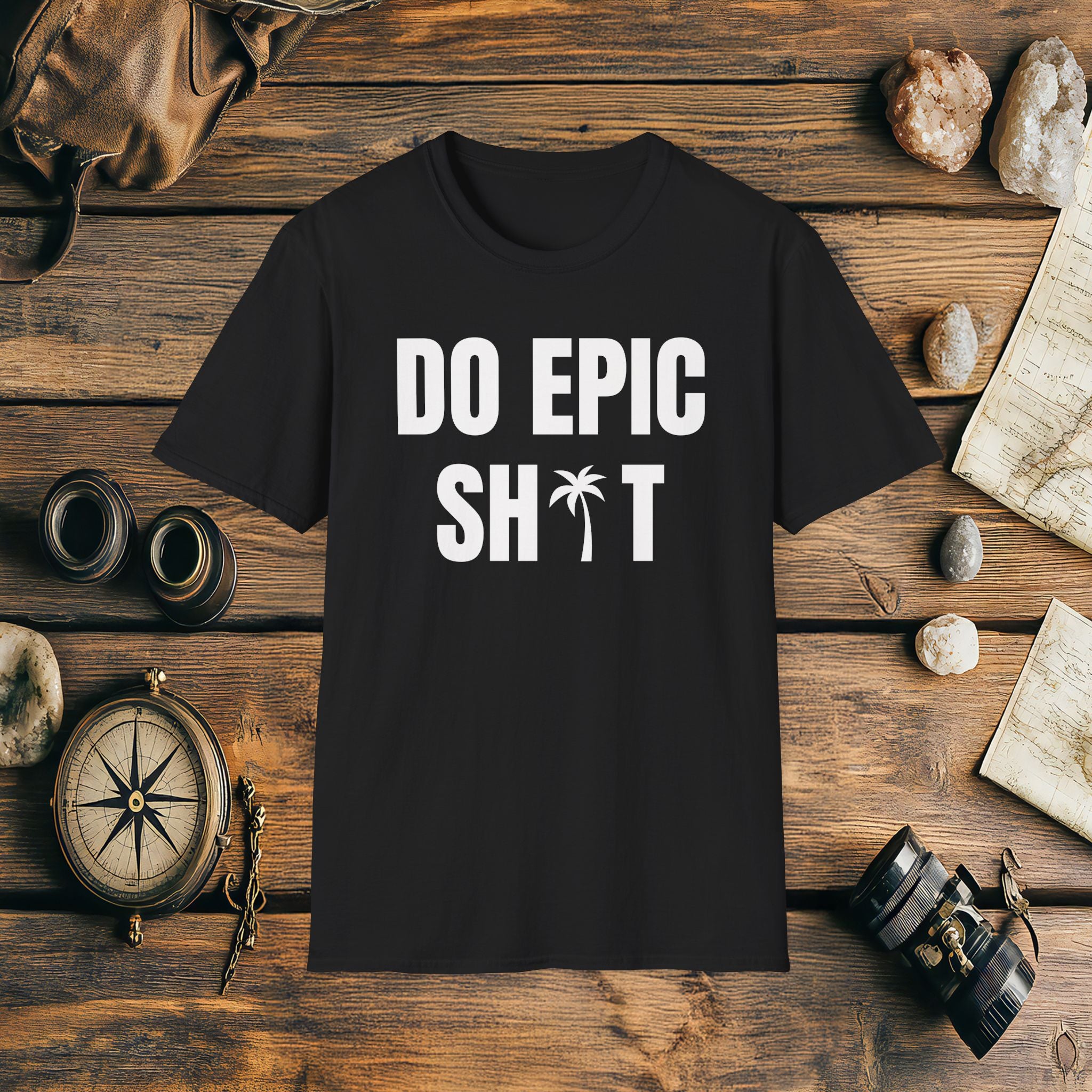 Do Epic Shit Palm Tree T-Shirt, Funny, Sarcasm, Adventure Race T-shirt, Do Epic Stuff, Adventure Gift