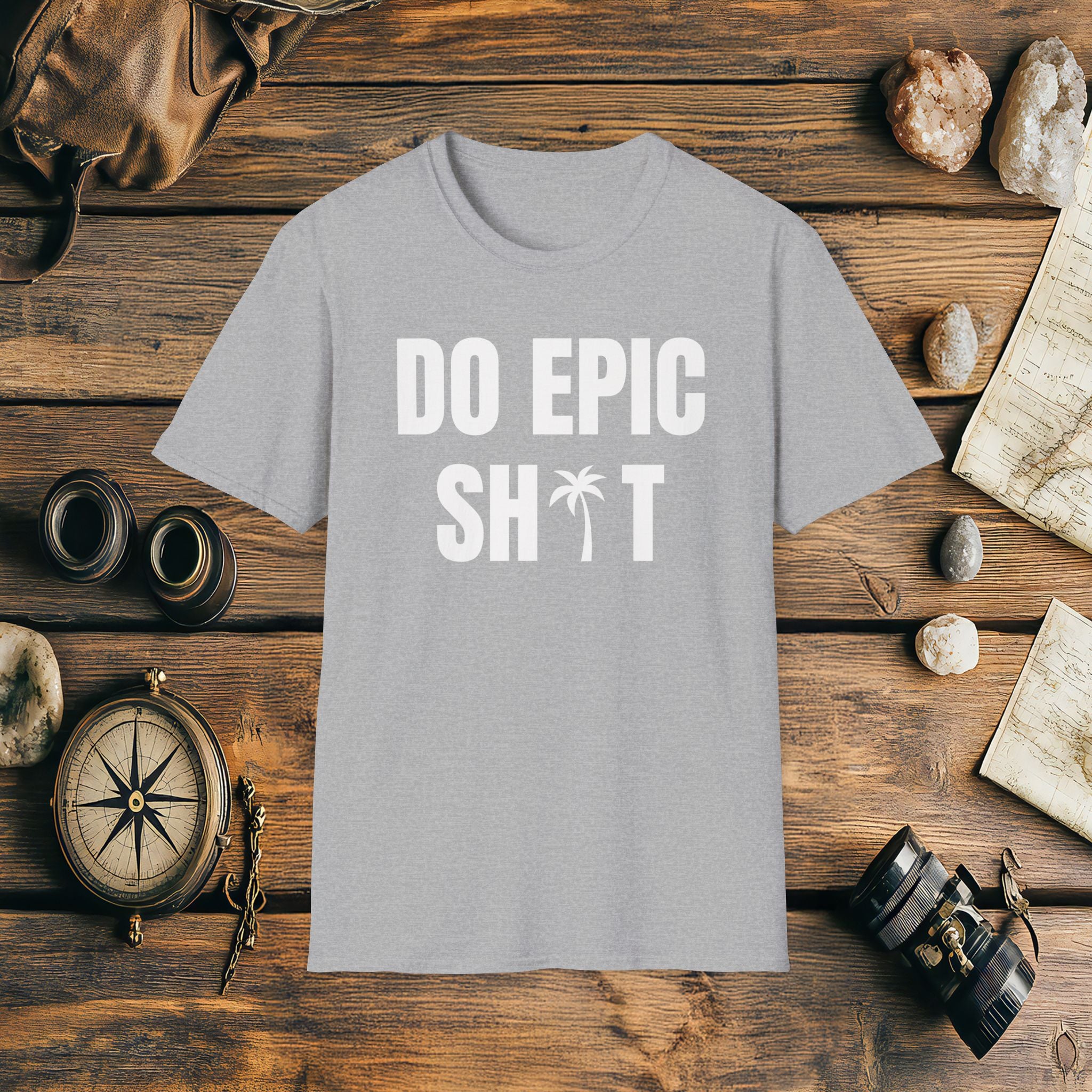 Do Epic Shit Palm Tree T-Shirt, Funny, Sarcasm, Adventure Race T-shirt, Do Epic Stuff, Adventure Gift