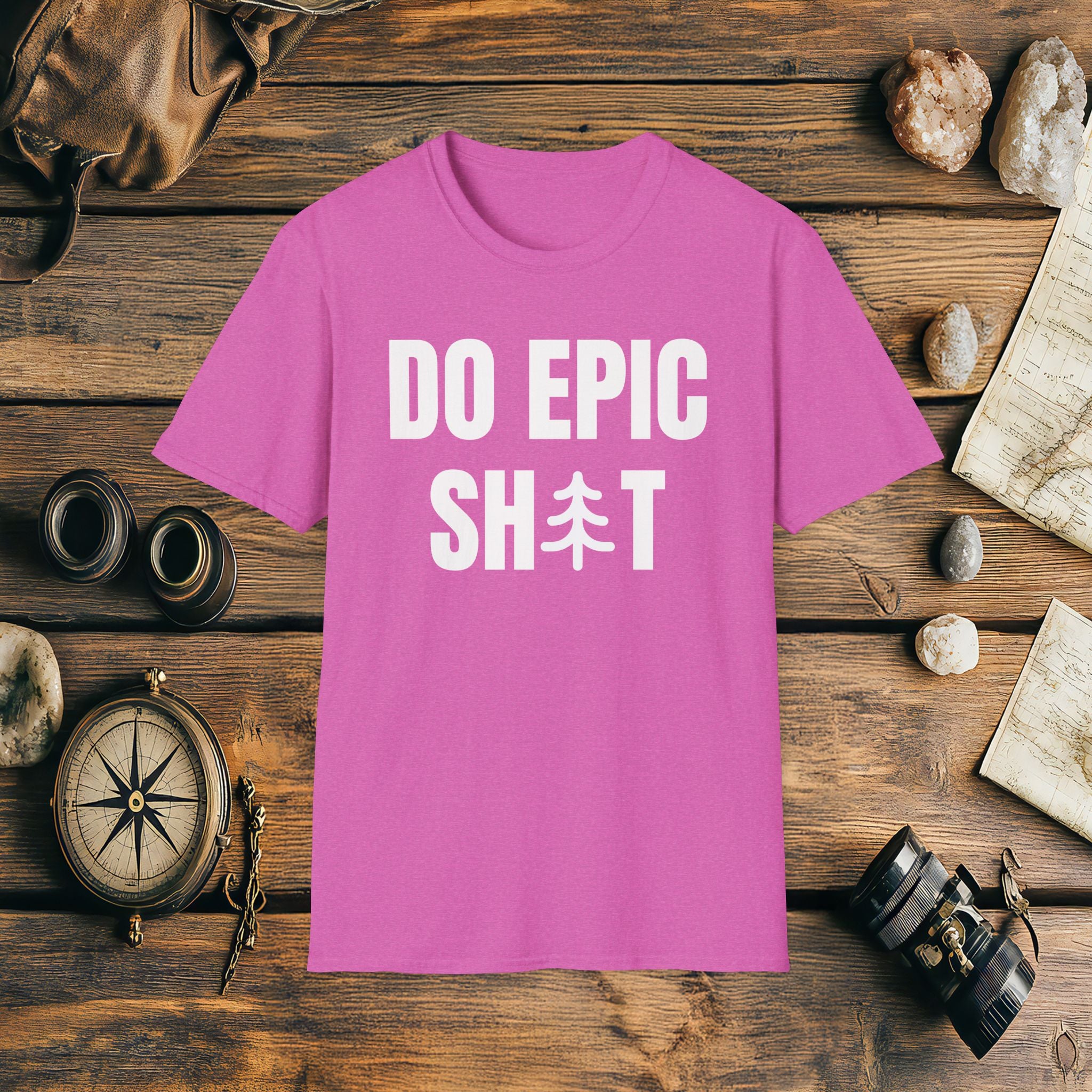 Do Epic Shit T-Shirt, Funny, Sarcasm, Adventure T-shirt, Do Epic Stuff, Adventure Gift