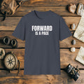 Forward Is A Pace, Adventure T-Shirt Gift, Marathon Runner Gift
