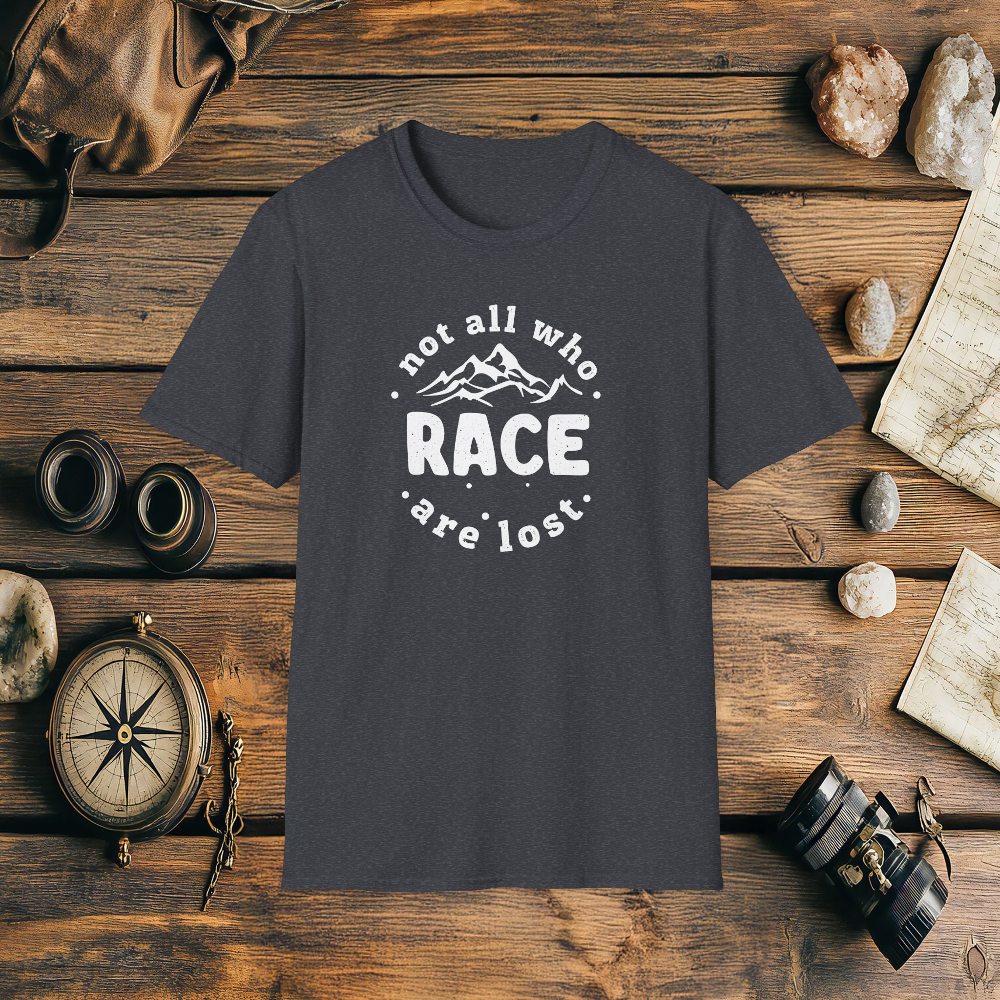 Not All Who Race Are Lost T-Shirt, Adventure Racing Shirt, Adventure Gift