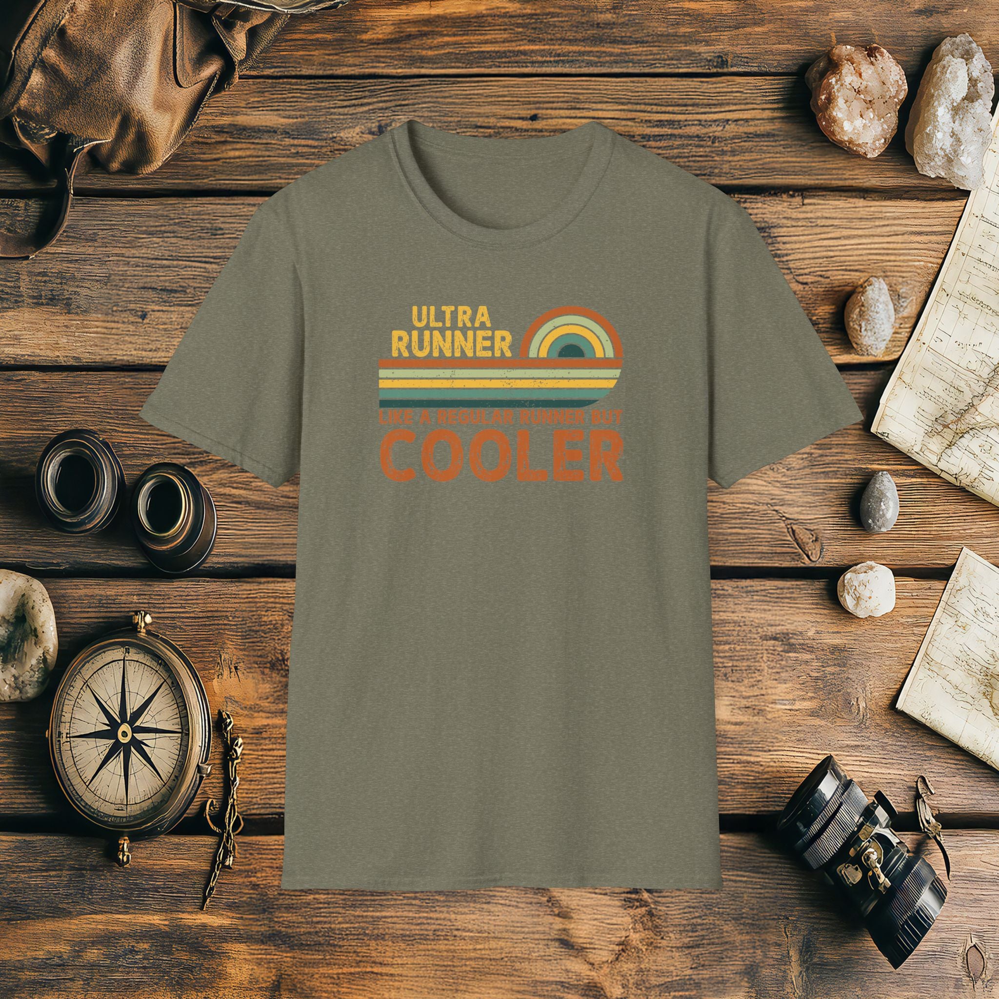 Ultra Runner Like Other Runners But Cooler T-Shirt, Funny, Sarcasm, Adventure T-Shirt Gift, Marathon Runner Gift